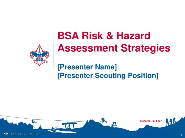 bsa risk hazard assessment strategies presenter name presenter scouting position