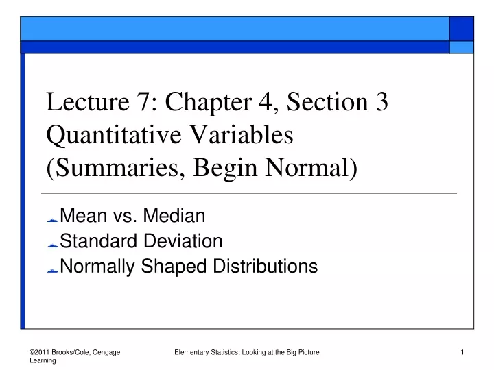 lecture 7 chapter 4 section 3 quantitative variables summaries begin normal