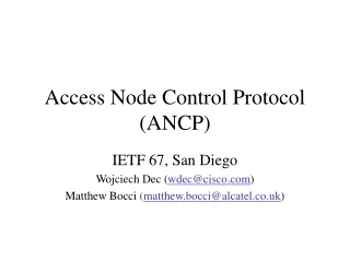 Access Node Control Protocol (ANCP)