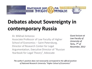 Debates about Sovereignty in  contemporary Russia