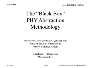 The “Black Box”  PHY Abstraction  Methodology