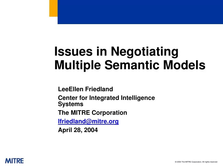 issues in negotiating multiple semantic models