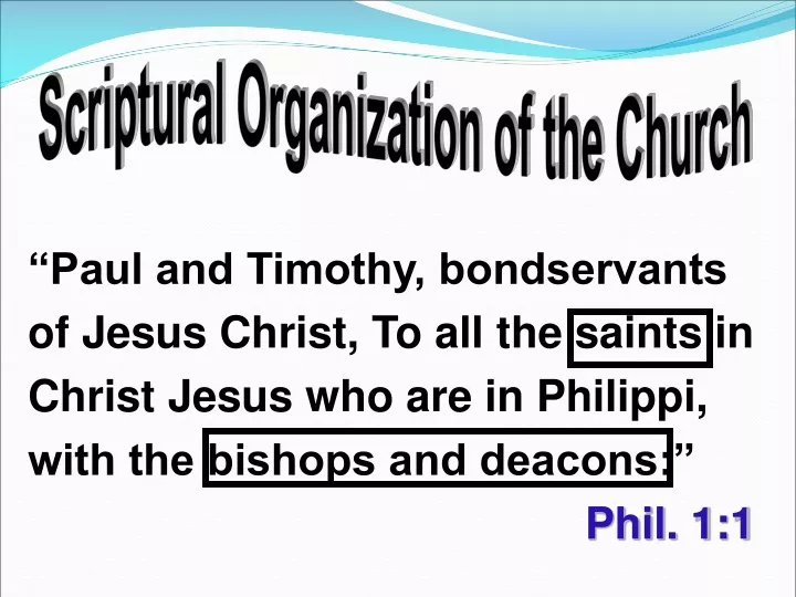 scriptural organization of the church