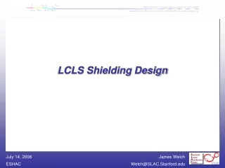 LCLS Shielding Design