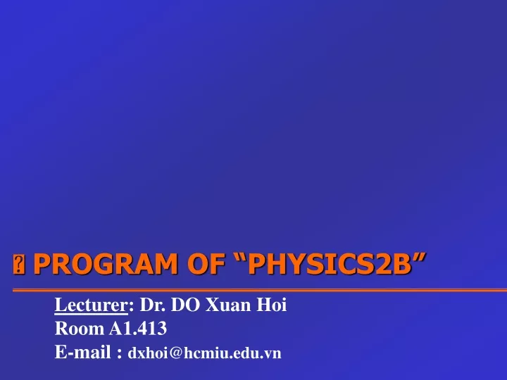 program of physics2b