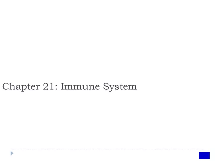 chapter 21 immune system