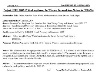 Project: IEEE P802.15 Working Group for Wireless Personal Area Networks (WPANs)