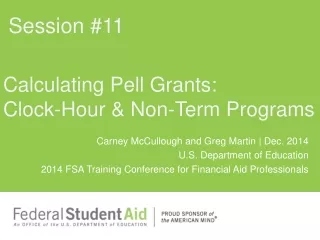 Calculating Pell Grants:  Clock-Hour &amp; Non-Term Programs