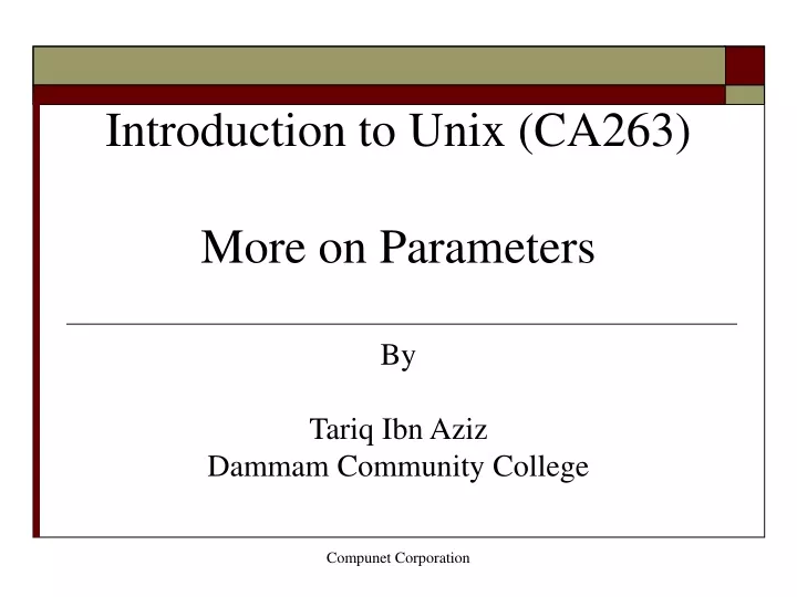 introduction to unix ca263 more on parameters