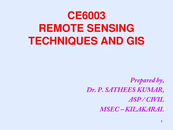 ce6003 remote sensing techniques and gis