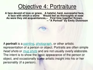 Objective 4: Portraiture