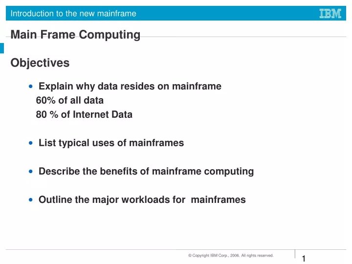 main frame computing objectives