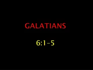 Galatians 6:1–5