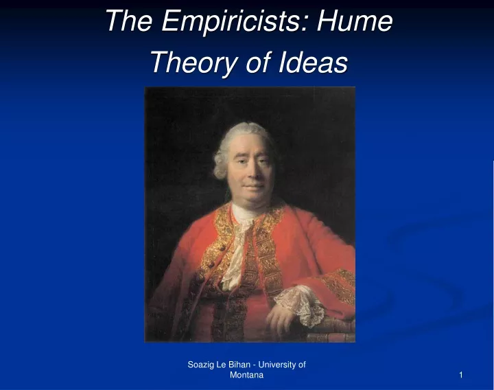 the empiricists hume theory of ideas