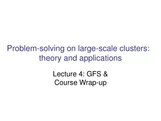 Problem-solving on large-scale clusters:   theory and applications
