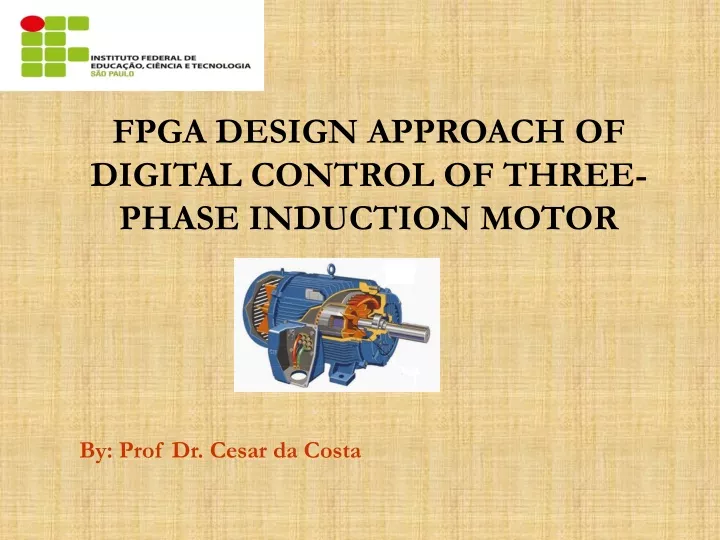 fpga design approach of digital control of three