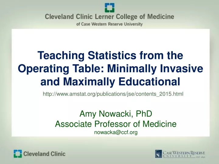 teaching statistics from the operating table