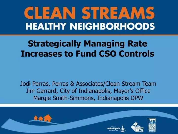 strategically managing rate increases to fund cso controls