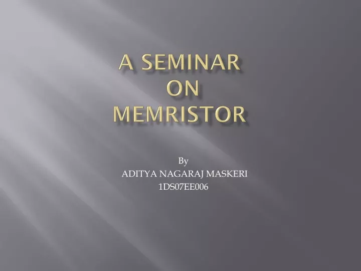 a seminar on memristor