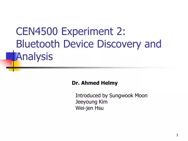 cen4500 experiment 2 bluetooth device discovery and analysis