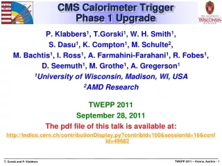 CMS Calorimeter Trigger  Phase 1 Upgrade