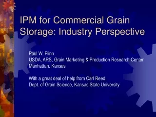 IPM for Commercial Grain Storage: Industry Perspective