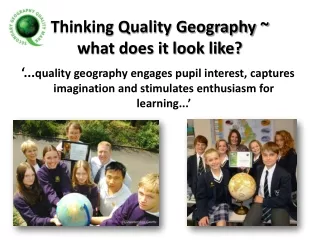 Thinking Quality Geography ~ what does it look like?