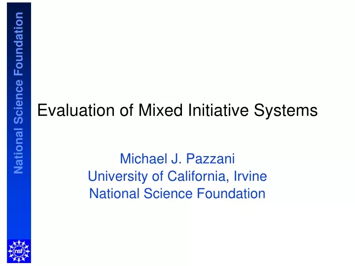 evaluation of mixed initiative systems