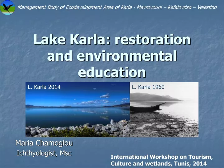 lake karla restoration and environmental education