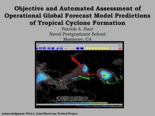 Acknowledgment: NOAA, Joint Hurricane Testbed Project