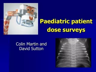 Paediatric patient dose surveys