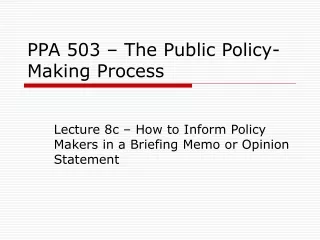 PPA 503 – The Public Policy-Making Process