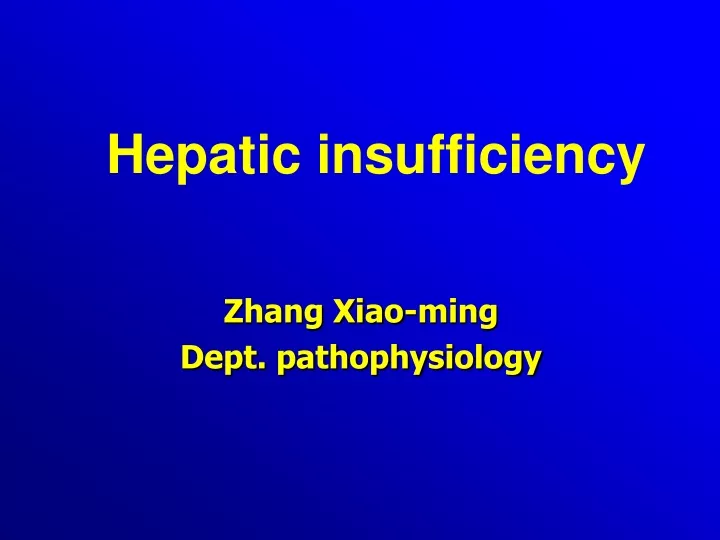 hepatic insufficiency