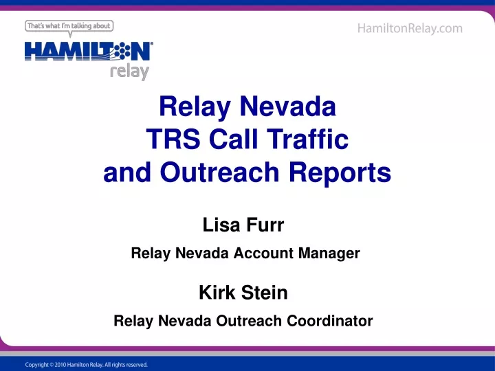 lisa furr relay nevada account manager kirk stein relay nevada outreach coordinator