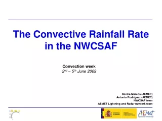 The Convective Rainfall Rate in the NWCSAF