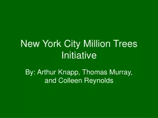 New York City Million Trees Initiative