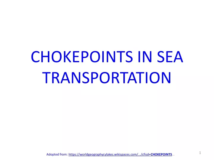 chokepoints in sea transportation