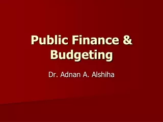 Public Finance &amp; Budgeting