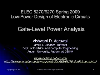 ELEC 5270/6270 Spring 2009 Low-Power Design of Electronic Circuits Gate-Level Power Analysis
