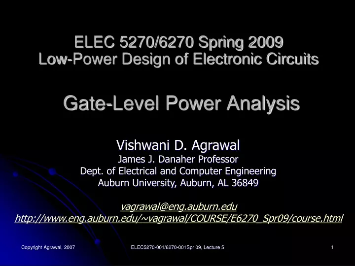 elec 5270 6270 spring 2009 low power design of electronic circuits gate level power analysis