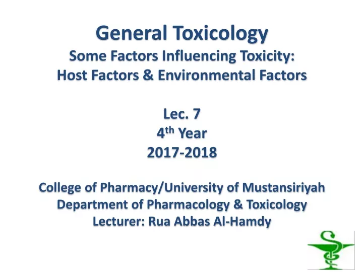 general toxicology s ome factors influencing