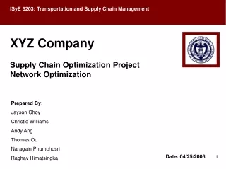 XYZ Company Supply Chain Optimization Project Network Optimization