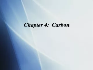 Chapter 4:  Carbon