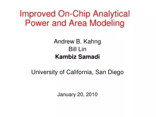 Improved On-Chip Analytical  Power and Area Modeling