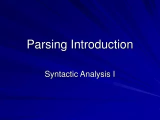 Parsing Introduction