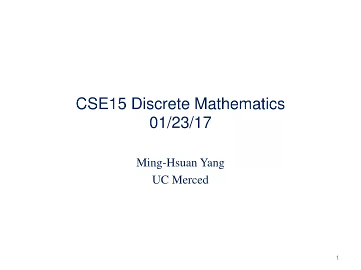 cse15 discrete mathematics 01 23 17