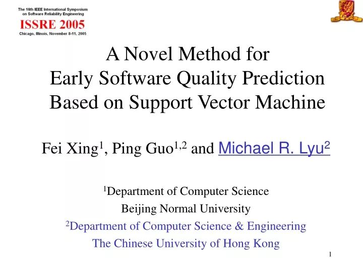 a novel method for early software quality prediction based on support vector machine