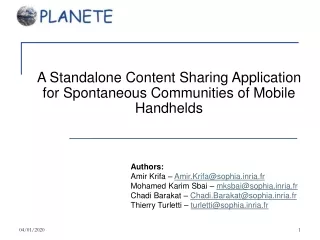 A Standalone Content Sharing Application for Spontaneous Communities of Mobile Handhelds