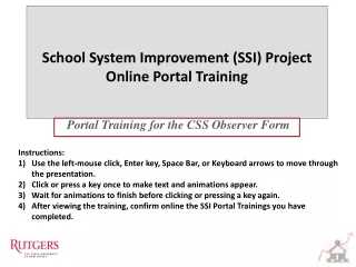 Portal Training for  the CSS Observer Form