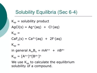 Solubility Equilibria (Sec 6-4)